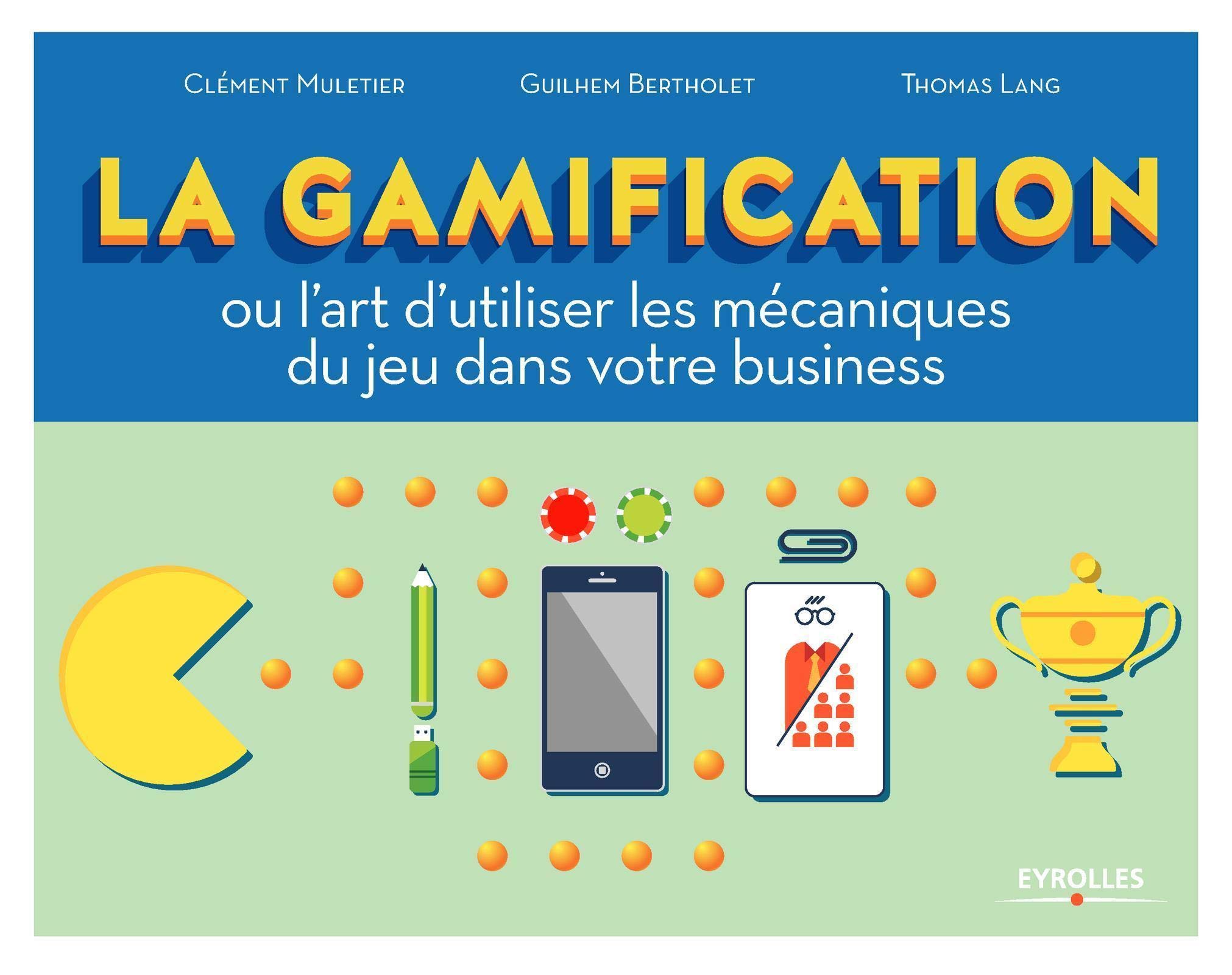 la gamification par clément muletier