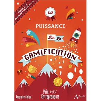 la puissance de la gamification, ouvrage